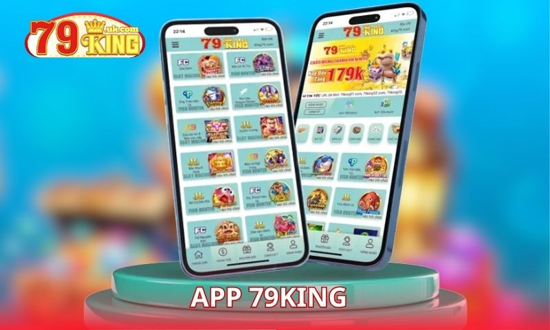 Sử dụng app 79King hiệu quả hơn khi biết các mẹo sau