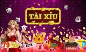 Khám phá game tài xỉu 79King